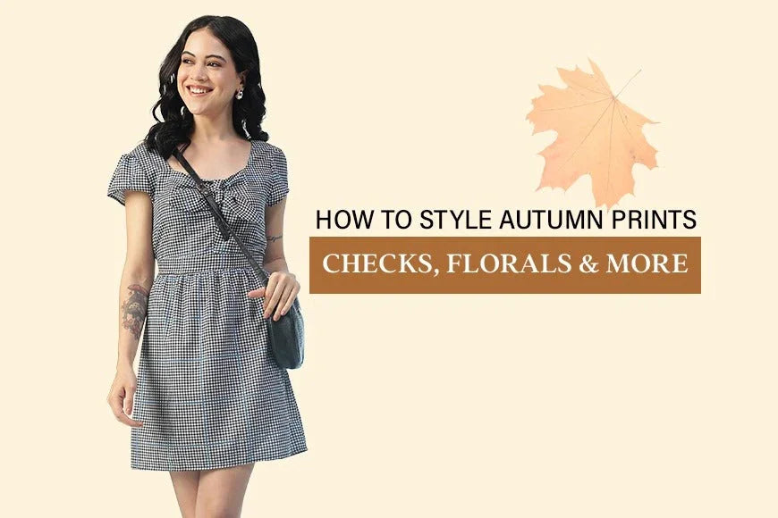 Woman in checked print short dress styling autumn fashion, text about checks and florals.